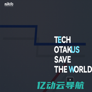 米哈游-TECH OTAKUS SAVE THE WORLD